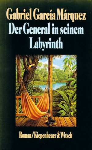 gebrauchtes Buch – Garcia Marquez – Der General in seinem Labyrinth