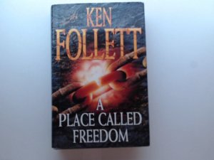 A Place Called Freedom / Englischer Roman