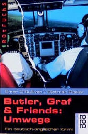 gebrauchtes Buch – O'Sullivan, Emer und Dietmar Rösler – Umwege: Ein deutsch-englischer Krimi (Butler & Graf, Band 3)