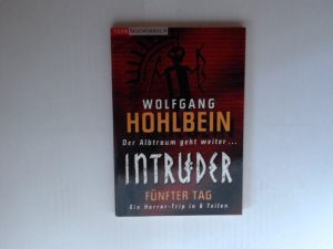 Fünfter Tag - der Albtraum geht weiter... ein Horror-Trip in sechs Teilen (Intruder)