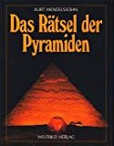 gebrauchtes Buch – Kurt Mendelssohn – Das Rätsel der Pyramiden