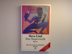 Das Superweib : Roman. Fischer 12227, Die Frau in der Gesellschaft ; 3596122279 9783596122271