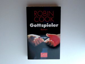 gebrauchtes Buch – Robin Cook – Gottspieler