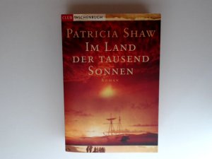 Im Land der tausend Sonnen : Roman