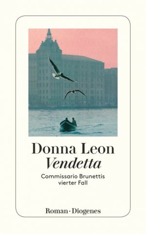 Vendetta: Commissario Brunettis vierter Fall