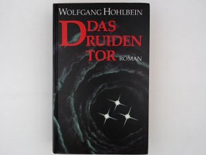 gebrauchtes Buch – Wolfgang Hohlbein – Das Druidentor