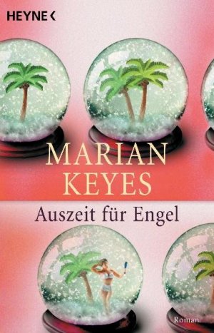 gebrauchtes Buch – Keyes, Marian und Susanne Höbel – Auszeit für Engel