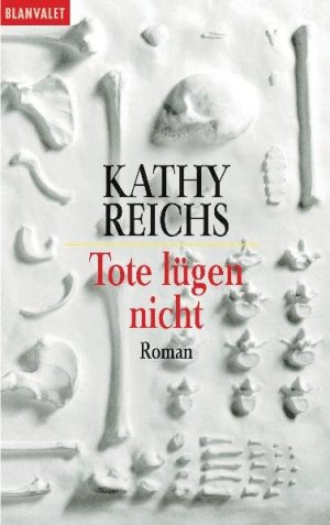 Tote lügen nicht: Roman (Blanvalet Taschenbuch)