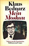 gebrauchtes Buch – Klaus Bednarz – Mein Moskau