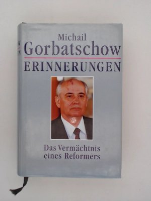 Erinnerungen - Das Vermächtnis eines Reformers