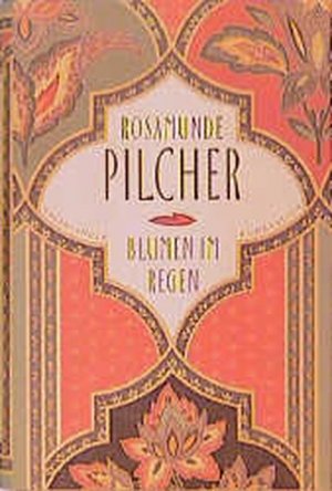 gebrauchtes Buch – Pilcher, Rosamunde und Dorothee Asendorf – Blumen im Regen