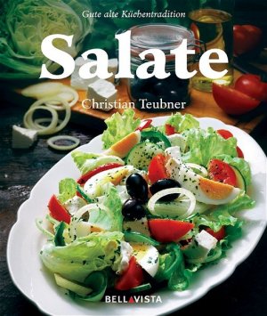 gebrauchtes Buch – Christian – Salate. Gute alte Küchentradition