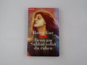 Denn am Sabbat sollst du ruhen: Roman