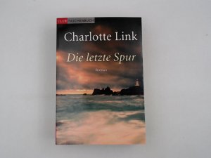 gebrauchtes Buch – Charlotte Link – Die letzte Spur