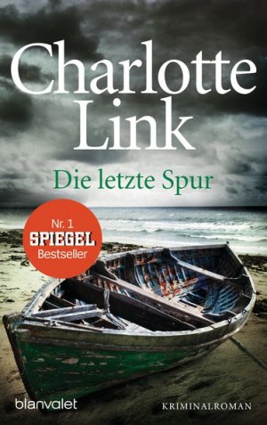 Die letzte Spur: Kriminalroman Kriminalroman