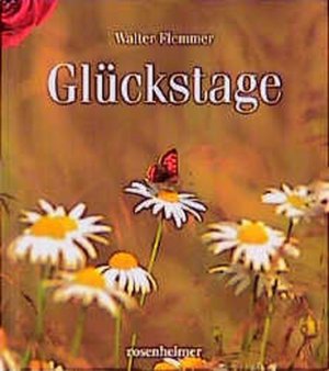 gebrauchtes Buch – Flemmer,, Walter und G – Glückstage