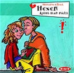 gebrauchtes Hörbuch – Ullrich, Hortense, Ulrich Wonderwall Ulrich Biermann u – Hexen küsst man nicht; Freche Mädchen - Freche Hörbücher, 1 Audio-CD Hörspiel