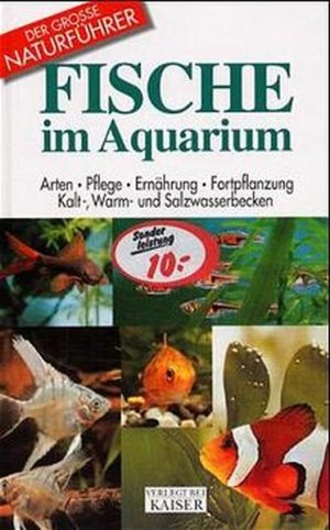 gebrauchtes Buch – Mariani, Mauro – Fische im Aquarium: Arten - Pflege - Ernährung - Fortpflanzung Arten - Pflege - Ernährung - Fortpflanzung