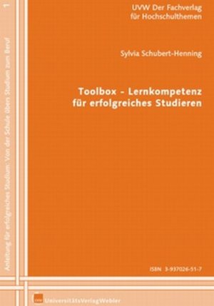 gebrauchtes Buch – Sylvia Schubert-Henning – Toolbox - Lernkompetenz für erfolgreiches Studieren