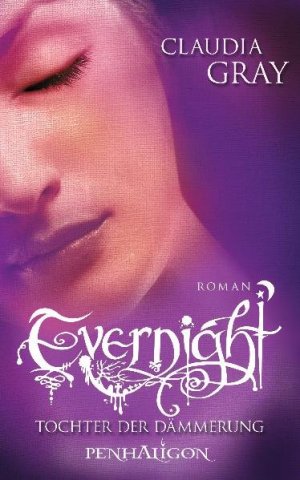 gebrauchtes Buch – Gray, Claudia und Marianne Schmidt – Evernight 2: Tochter der Dämmerung Roman