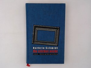 gebrauchtes Buch – Kathrin Schmidt – Du stirbst nicht : Roman