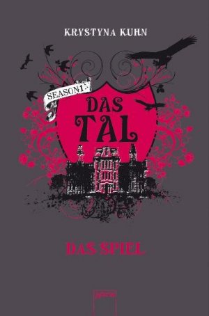 gebrauchtes Buch – Krystyna Kuhn – Das Tal: Das Spiel: Season 1 - Band 1 Season 1 - Band 1