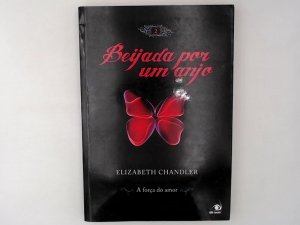 gebrauchtes Buch – Elizabeth Chandler – Beijada por Um Anjo - Volume 2 (Em Portuguese do Brasil)