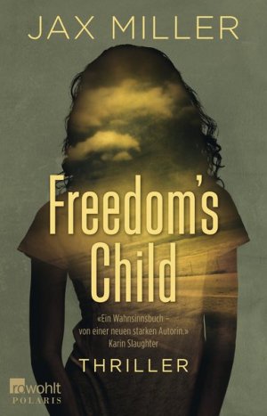 gebrauchtes Buch – Miller, Jax und Jan Schönherr – Freedom's Child