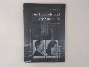 Die Hampels und die Quangels: Authentisches und Erfundenes in Hans Falladas letztem Roman (Federlese) Authentisches und Erfundenes in Hans Falladas letztem Roman