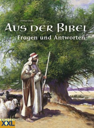 gebrauchtes Buch – Dennis unbekannt – Aus der Bibel: Fragen und Antworten Fragen und Antworten