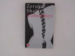 gebrauchtes Buch – Shalev, Zeruya und Mirjam Pressler – Liebesleben: Roman