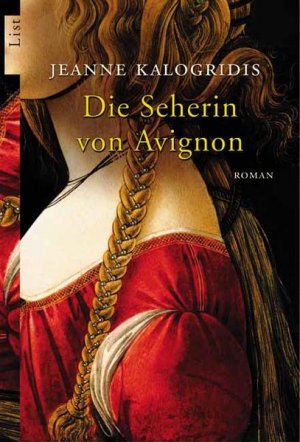 gebrauchtes Buch – Jeanne Kalogridis – Die Seherin von Avignon: Roman