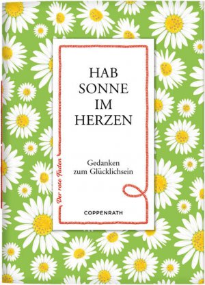 gebrauchtes Buch – Kathrin Kolkmann – Hab Sonne im Herzen Gedanken zum Glücklichsein (Verkaufseinheit)