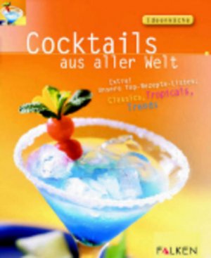 Cocktails aus aller Welt