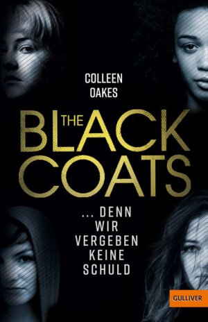 The Black Coats - ... denn wir vergeben keine Schuld: Thriller Thriller