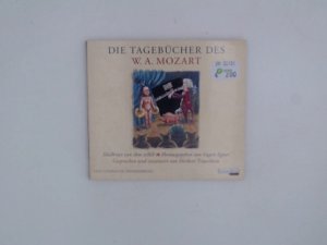 Die Tagebücher des W.a.Mozart