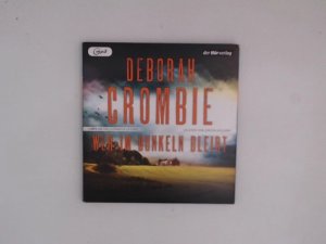 Wer im Dunkeln bleibt (Kincaid-James-Roman, Band 16)
