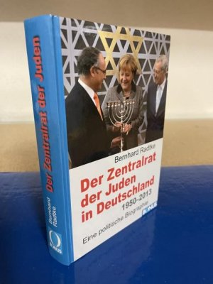 gebrauchtes Buch – Bernhard Radtke – Der Zentralrat der Juden in Deutschland 1950 - 2013. Einen politische Biographie.