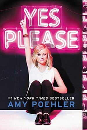 neues Buch – Amy Poehler – Yes Please