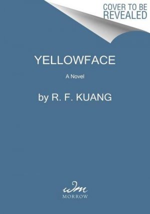 neues Buch – R. F. Kuang – Yellowface