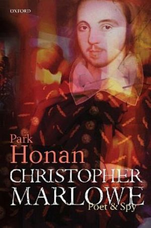 neues Buch – Park Honan – Christopher Marlowe