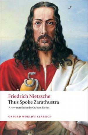 neues Buch – Friedrich Nietzsche – Thus Spoke Zarathustra