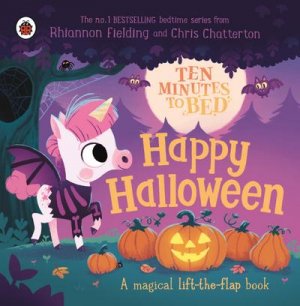 neues Buch – Rhiannon Fielding – Ten Minutes to Bed: Happy Halloween!