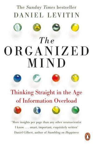 neues Buch – Daniel J. Levitin – The Organized Mind