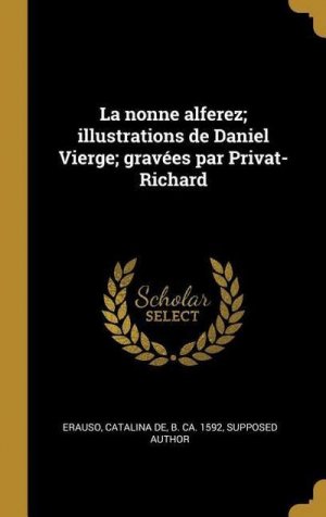 neues Buch – La nonne alferez; illustrations de Daniel Vierge; gravées par Privat-Richard