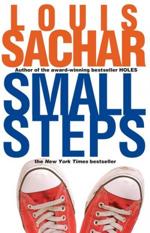 neues Buch – Louis Sachar – Small Steps