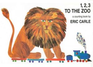 neues Buch – Eric Carle – 1, 2, 3 to the Zoo