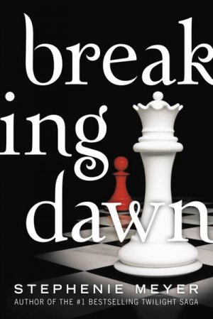 neues Buch – Stephenie Meyer – Breaking Dawn