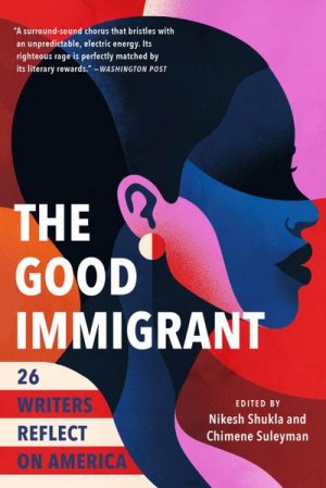 neues Buch – Nikesh Shukla – The Good Immigrant