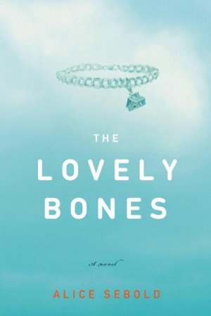 neues Buch – Alice Sebold – The Lovely Bones